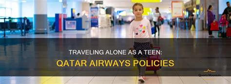 young solo traveller qatar airways form|Qatar Airways Children Flying Alone Policy .